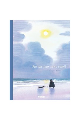PAS UN JOUR SANS SOLEIL