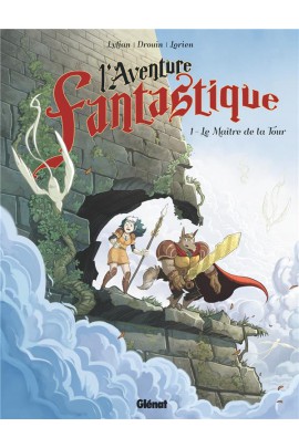 L'AVENTURE FANTASTIQUE T01