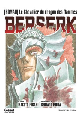 LE CHEVALIER DU DRAGON DES FLAMMES (ROMAN)