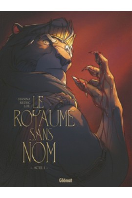 LE ROYAUME SANS NOM T01