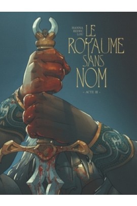 LE ROYAUME SANS NOM T03