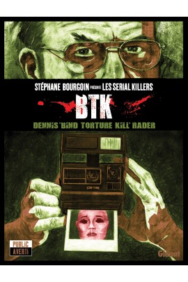 BTK - DENNIS "BIND TORTURE KILL" RADER