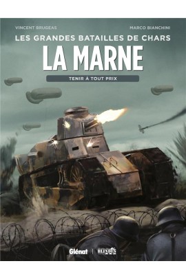 LA MARNE 1918 - TENIR A TOUT PRIX