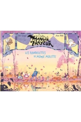 LES BANDELETTES DE MOMIE MOLETTE
