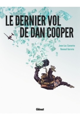 LE DERNIER VOL DE DAN COOPER