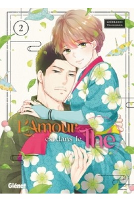 L'AMOUR EST DANS LE THE T02