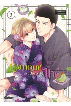 L'AMOUR EST DANS LE THE T03