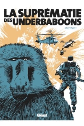 LA SUPREMATIE DES UNDERBABOONS