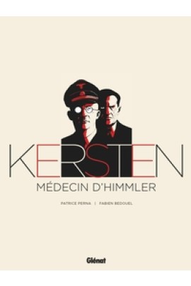 KERSTEN - MEDECIN D'HIMMLER - INTEGRALE