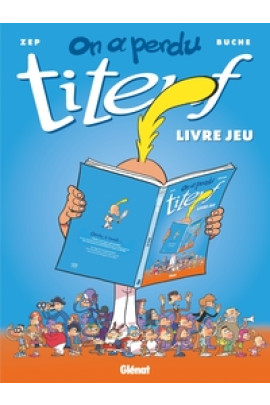 ON A PERDU TITEUF !