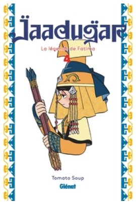 JAADUGAR, LA LEGENDE DE FATIMA T04