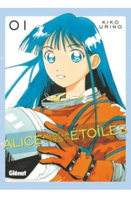 ALICE AU-DELA DES ETOILES T01
