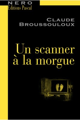 SCANNER A LA MORGUE