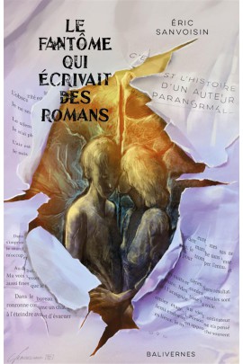 LE FANTOME QUI ECRIVAIT DES ROMANS