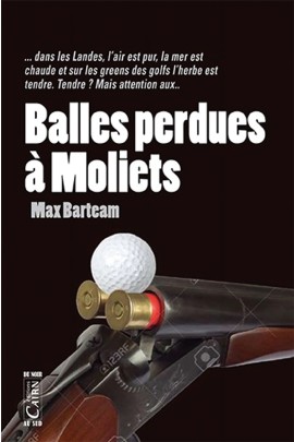 BALLE PERDUE A MOLIETS