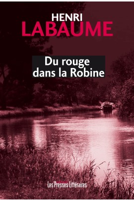 DU ROUGE DANS LA ROBINE