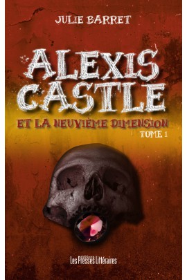 ALEXIS CASTLE ET LA NEUVIEME DIMENSION