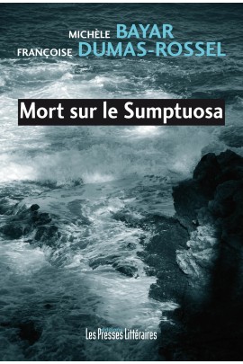 MORT SUR LE SUMPTUOSA