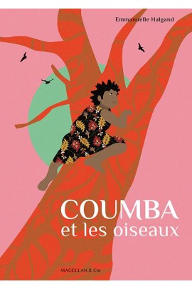 COUMBA ET LES OISEAUX
