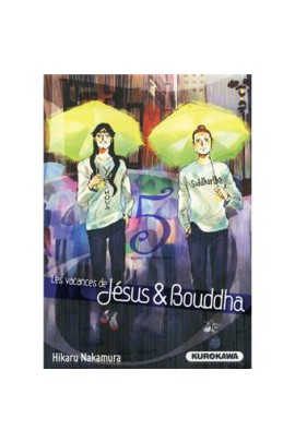 LES VACANCES DE JESUS & BOUDDHA T05