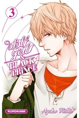 WOLF GIRL ET BLACK PRINCE - WOLF GIRL & BLACK PRINCE T3