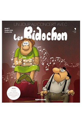 UN JOUR AU CONCERT AVEC LES BIDOCHON