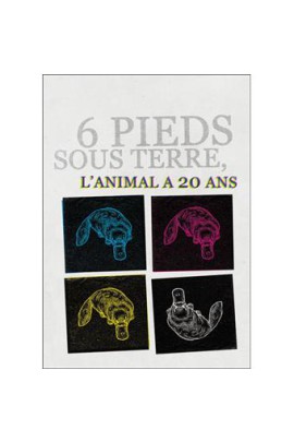 6 PIEDS SOUS TERRE, L'ANIMAL A VINGT ANS