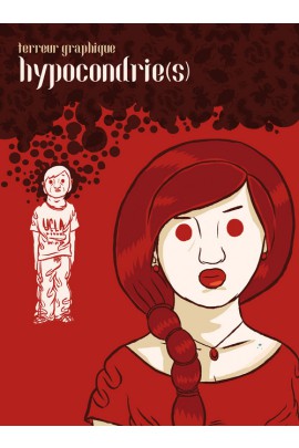 HYPOCONDRIE(S)