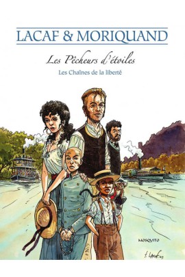 LES PECHEURS D'ETOILES, LES CHAINES DE LA LIBERTE