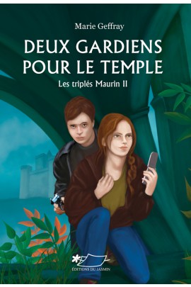 DEUX GARDIENS POUR LE TEMPLE (LES TRIPLES MAURIN II)