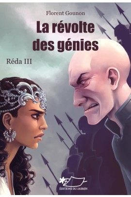 LA REVOLTE DES GENIES (REDA III)
