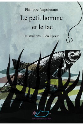 LE PETIT HOMME ET LE LAC