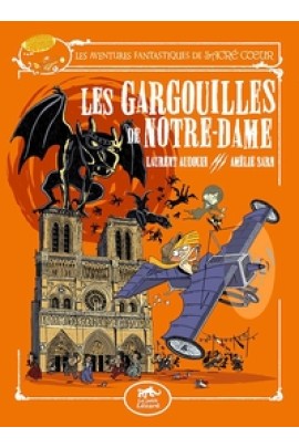COEUR (VOL.5) : LES GARGOUILLES DE NOTRE-DAME