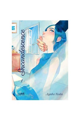 INCANDESCENCE VOL.1