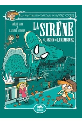 COEUR (VOL.14) : LA SIRENE DU JARDIN DU LUXEMBOURG