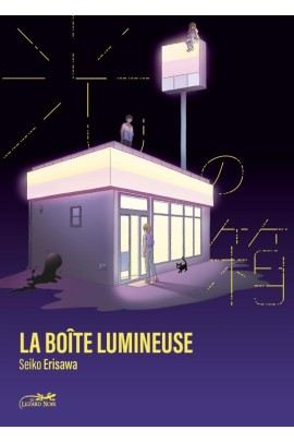 LA BOITE LUMINEUSE T01