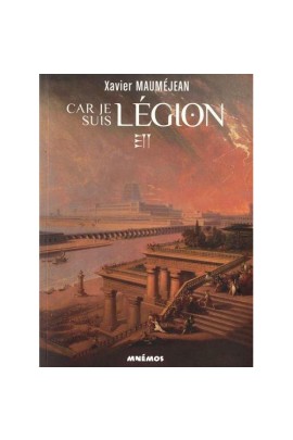 CAR JE SUIS LEGION