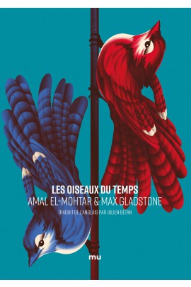 LES OISEAUX DU TEMPS