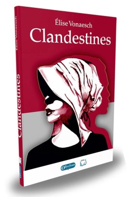 CLANDESTINES