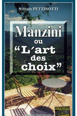 MANZINI OU L'ART DES CHOIX