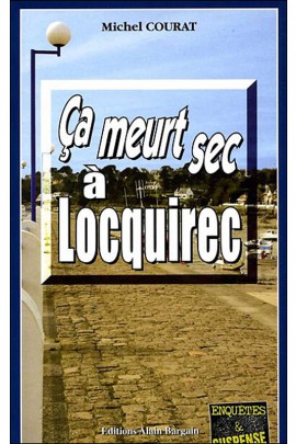 CA MEURT SEC A LOCQUIREC