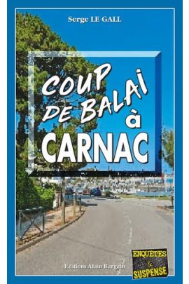 COUP DE BALAI A CARNAC