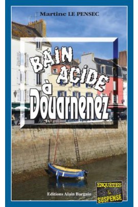 BAIN ACIDE A DOUARNENEZ