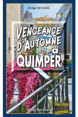 VENGEANCE D AUTOMNE A QUIMPER