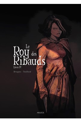 LE ROY DES RIBAUDS T04