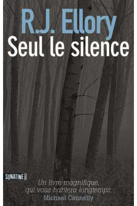 SEUL LE SILENCE