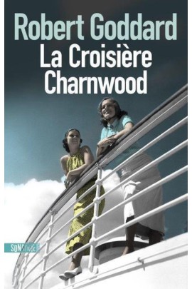 LA CROISIERE CHARNWOOD
