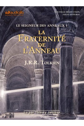 LA FRATERNITE DE L'ANNEAU LIVRE AUDIO