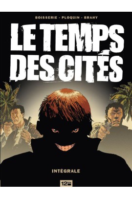 LE TEMPS DES CITES - INTEGRALE
