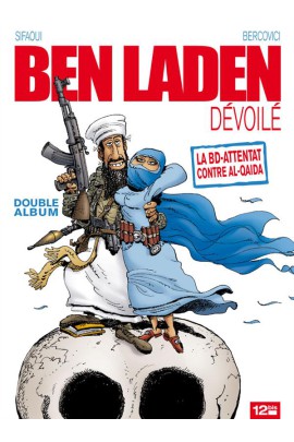 BEN LADEN DEVOILE - AHMADINEJAD ATOMISE - INTEGRALE